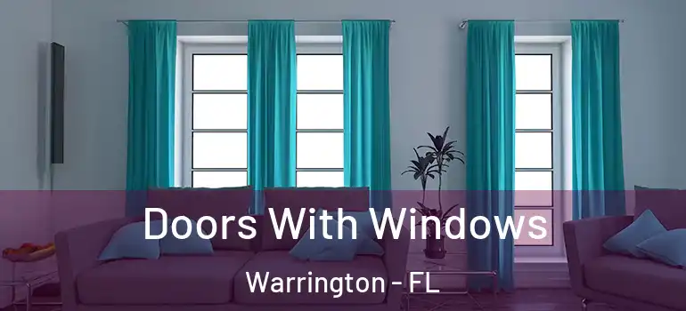  Doors With Windows Warrington - FL
