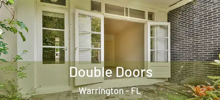  Double Doors Warrington - FL