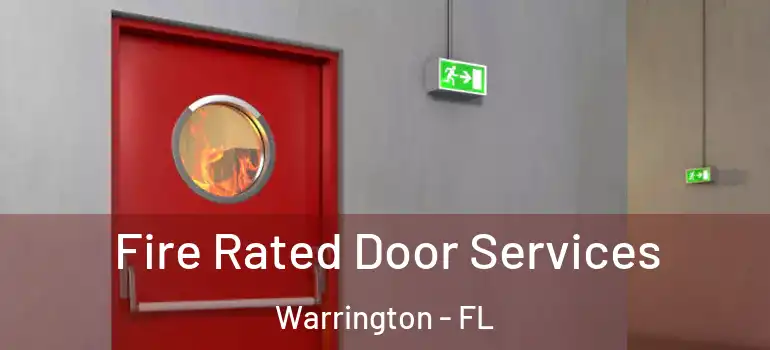  Fire Rated Door Services Warrington - FL