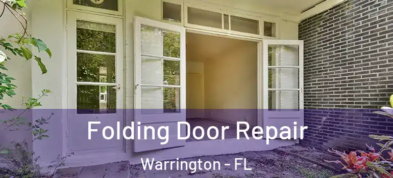  Folding Door Repair Warrington - FL