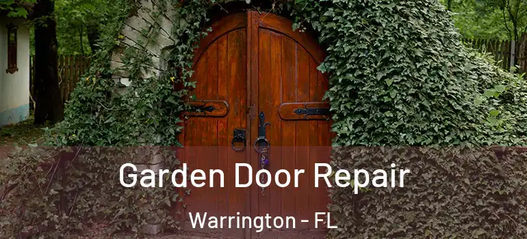  Garden Door Repair Warrington - FL