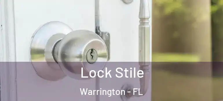  Lock Stile Warrington - FL