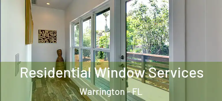  Residential Window Services Warrington - FL