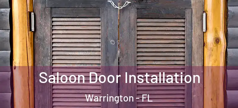  Saloon Door Installation Warrington - FL