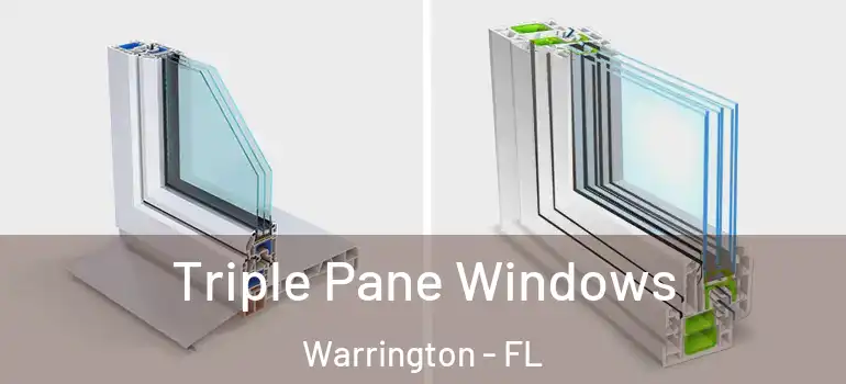  Triple Pane Windows Warrington - FL